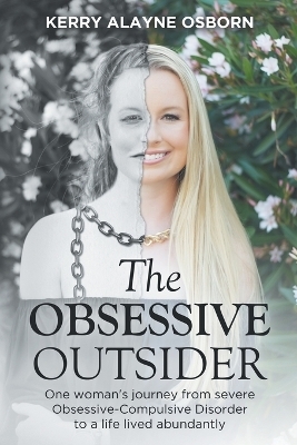 The Obsessive Outsider