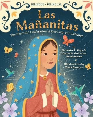 Las Ma&ntilde;anitas - Ernesto Joel Vega Rosales, Jeanette Gonzalez Seneviratne