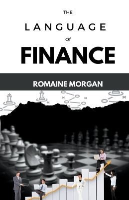 The Language Of Finance - Romaine Morgan