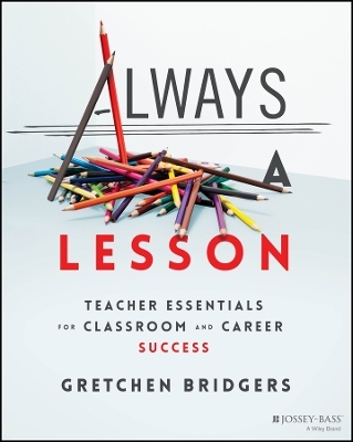 Always a Lesson - Gretchen Bridgers