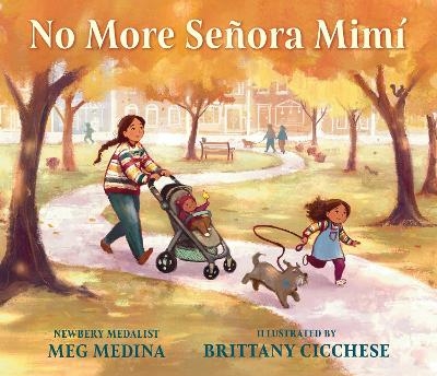 No More Se&ntilde;ora Mim&iacute; - Meg Medina