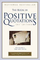 The Book of Positive Quotations - Deger, Steve; Gibson, Leslie Ann