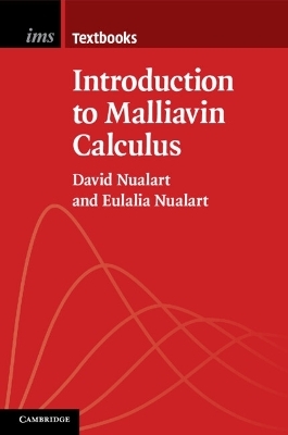 Introduction to Malliavin Calculus - David Nualart, Eulalia Nualart