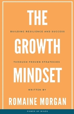 The Growth Mindset