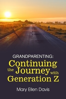 Grandparenting -  Mary Ellen Davis