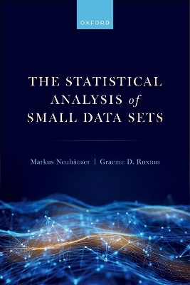The statistical analysis of small data sets
