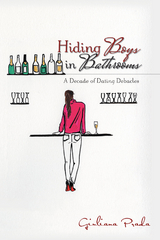 Hiding Boys in Bathrooms - Giuliana Prada