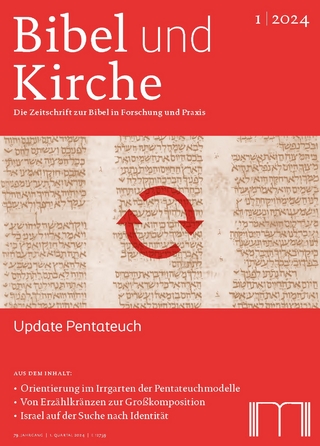 Bibel und Kirche / Update Pentateuch