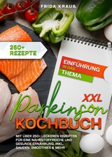 XXL Parkinson Kochbuch - Frida Krau&szlig;