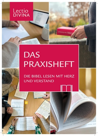 Lectio Divina / Das Praxisheft