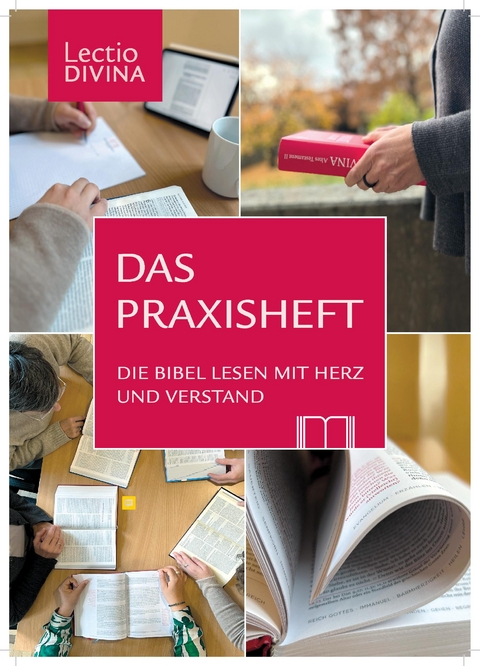 Lectio Divina / Das Praxisheft