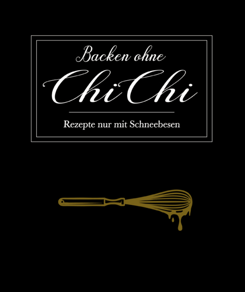 Backen ohne ChiChi - Coco Culina
