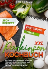 XXL Parkinson Kochbuch - Frida Krau&szlig;