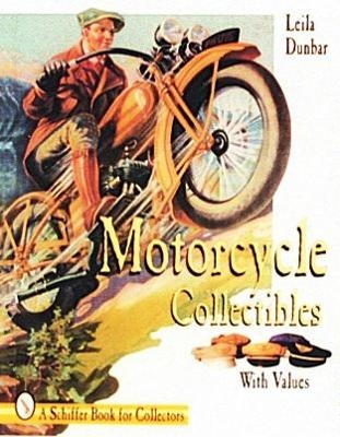 Motorcycle Collectibles - Leila Dunbar