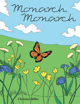 Monarch, Monarch - Christine Miller
