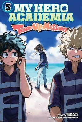 My Hero Academia: Team-Up Missions, Vol. 5 - Kohei Horikoshi, Yoko Akiyama