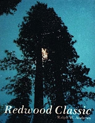 Redwood Classic - Ralph W. Andrews