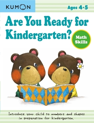 Kumon Are You Ready for Kindergarten? Math Skills
