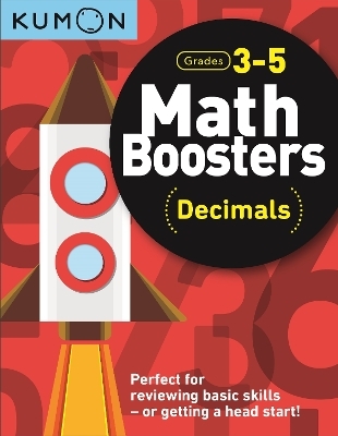 Kumon Math Boosters: Decimals - Kumon Publishing North America Kumon