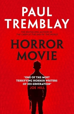 Horror Movie (export paperback) - Paul Tremblay