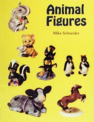 Animal Figures - Mike Schneider