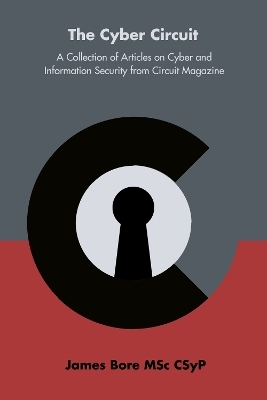 The Cyber Circuit - James Bore