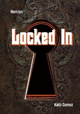 Locked In - Halli Gomez