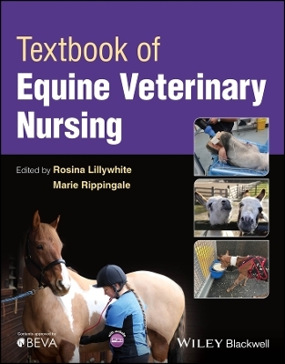 Textbook of Equine Veterinary Nursing - 