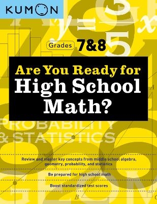 Kumon Are You Ready for High School Math? -  Kumon
