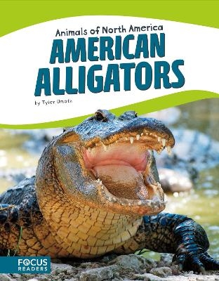 American Alligators - Tyler Omoth