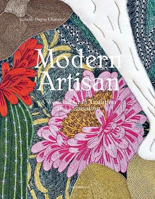 Modern Artisan - Isabelle Dupuy Chavanat