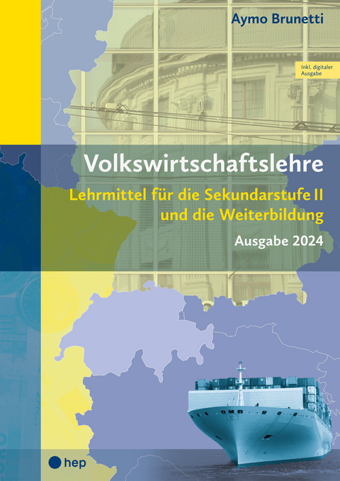 Volkswirtschaftslehre (Print inkl. digitaler Ausgabe) - Aymo Brunetti