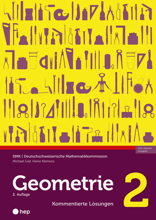 Geometrie 2 – Kommentierte Lösungen (Print inkl. E-Book Edubase)