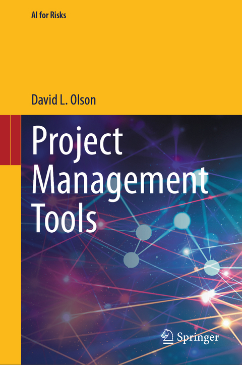 Project Management Tools - David L. Olson
