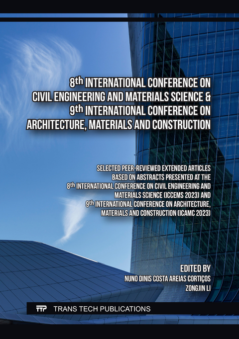8th International Conference on Civil Engineering and Materials Science & 9th International Conference on Architecture, Materials and Construction - 