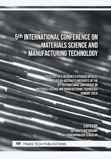 5th International Conference on Materials Science and Manufacturing Technology - 