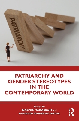 Patriarchy and Gender Stereotypes in the Contemporary World - 