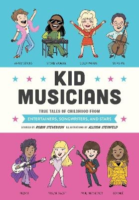 Kid Musicians - Robin Stevenson, Allison Steinfeld 