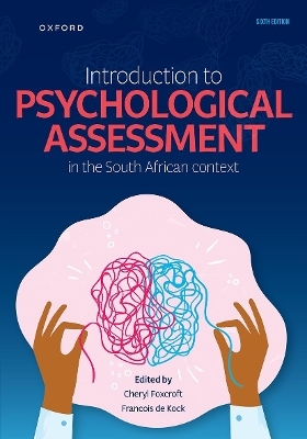 Introduction to Psychological Assessment in the South African Context