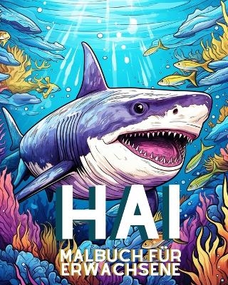 Hai Malbuch f&uuml;r Erwachsene vol.2 - James Huntelar