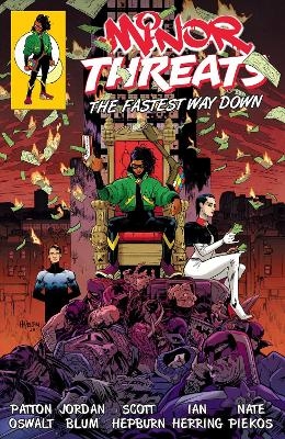 Minor Threats Volume 2: The Fastest Way Down - Patton Oswalt, Jordan Blum, Scott Hepburn