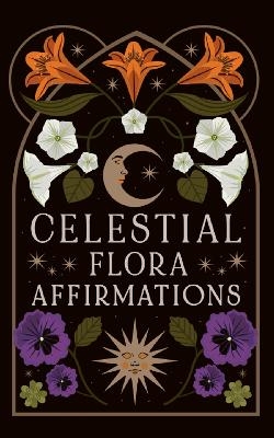 Celestial Flora Affirmations - Viki Lester