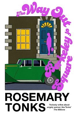 The Way Out of Berkeley Square - Rosemary Tonks