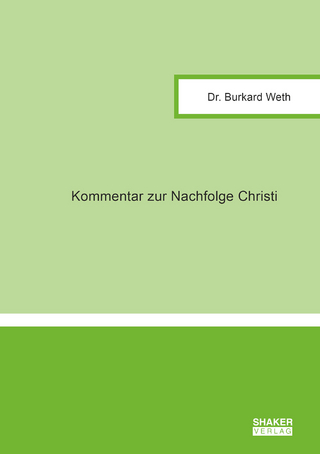 Kommentar zur Nachfolge Christi