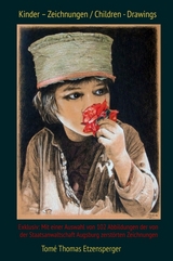 Tom&eacute; s Kinder &ndash; Zeichnungen / Tom&eacute; s Children - Drawings - Tom&eacute; Thomas Etzensperger,  Tom&eacute;
