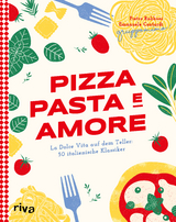 Pizza, Pasta e Amore - Pietro Rabboni, Emanuele Contardi