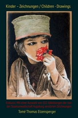 Tom&eacute; s Kinder &ndash; Zeichnungen / Tom&eacute; s Children - Drawings - Tom&eacute; Thomas Etzensperger,  Tom&eacute;