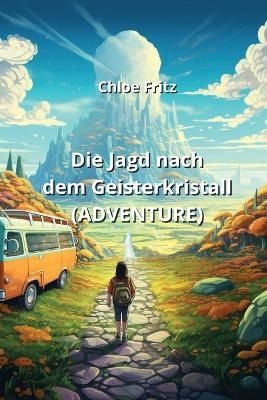 Die Jagd nach dem Geisterkristall (ADVENTURE)