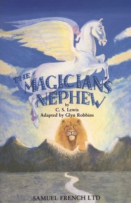 The Magician's Nephew - Glyn Robbins, C. S. Lewis