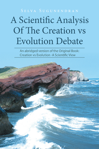 A Scientific Analysis of the Creation Vs Evolution Debate